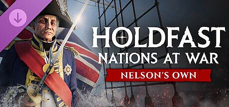 Holdfast: Age Of Sail - Nelson's Own DLC