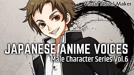 Visual Novel Maker - Japanese Anime Voices：Male Character Series Vol.6 DLC