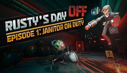 Rusty's Day Off: Episode One - Janitor on Duty