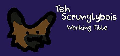 Teh Scrunglybois: Working Title Game