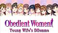 Obedient Women - Young Wife's Dilemma