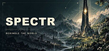 SPECTR: Rekindle the World