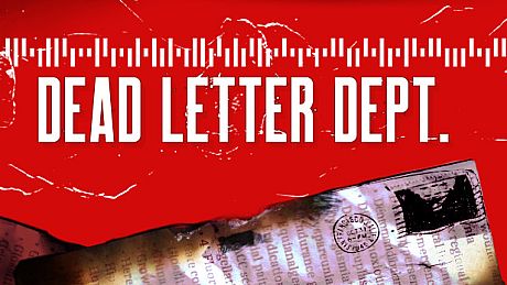 DEAD LETTER DEPT. Game