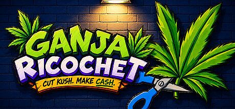 Ganja Ricochet: Cut Kush. Make Cash.