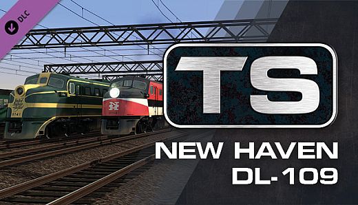 Train Simulator: New Haven DL-109 Loco Add-On