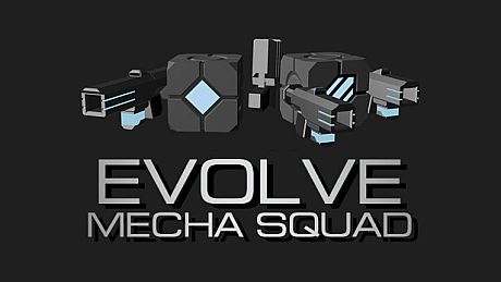 Evolve:Mecha Squad Game