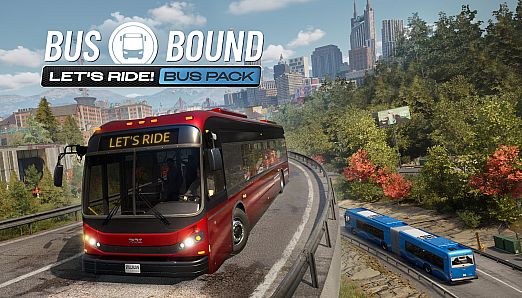 Bus Bound - Let's RIDE! Bus Pack