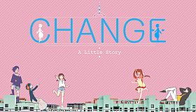 Change : A Little Story