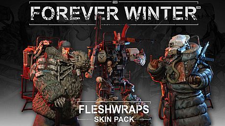 The Forever Winter - Fleshwraps Skin Pack DLC