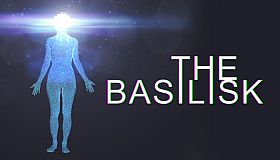 The Basilisk