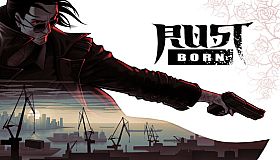 Rust Born