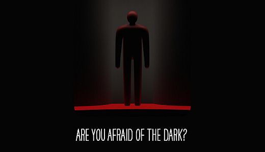 Are You Afraid of the Dark