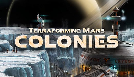 Terraforming Mars - Colonies