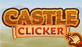 Castle Clicker : Idle City Tycoon