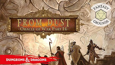Fantasy Grounds - D&D Adventurers League EB-14 From Dust DLC