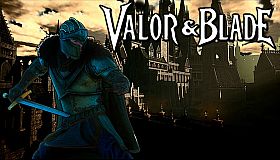 Valor & Blade