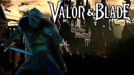 Valor & Blade Game