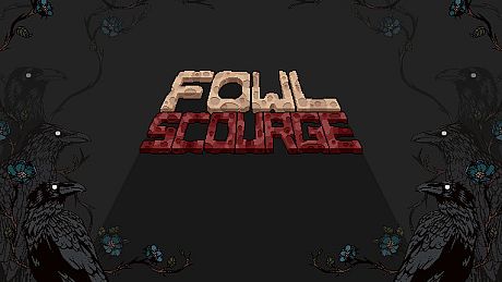 Fowl Scourge Game