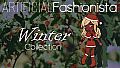Artificial Fashionista - Winter Collection