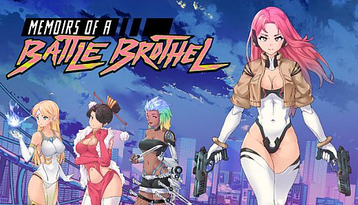 Memoirs of a Battle Brothel