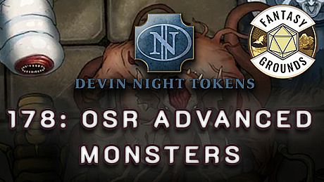 Fantasy Grounds - Devin Night Pack 178: OSR Advanced Monsters DLC