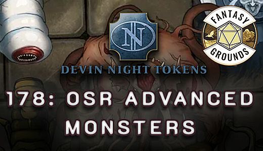 Fantasy Grounds - Devin Night Pack 178: OSR Advanced Monsters