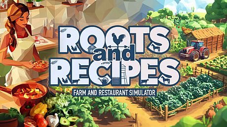 Roots and Recipes: Farm and Restaurant Simulator Game