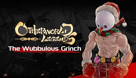 Otherworld Legends - Skin : The Wubbulous Grinch