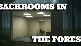 Backrooms in the Forest