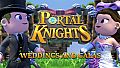 Portal Knights - Weddings and Galas