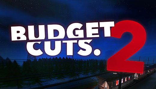 Budget Cuts 2: Mission Insolvency