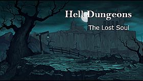 Hell Dungeons - The Lost Soul