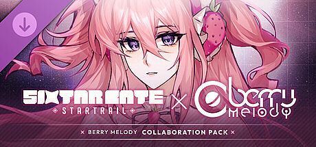 Sixtar Gate: STARTRAIL - Berry Melody Collaboration Pack