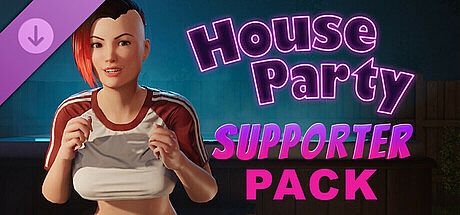 House Party - Supporter Pack DLC