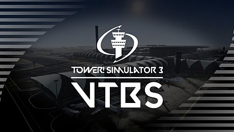 Tower! Simulator 3 - VTBS Airport DLC