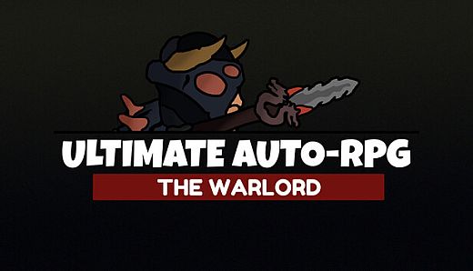 Ultimate Auto-RPG - The Warlord