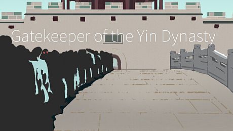 大胤守门人 Gatekeeper of the Yin Dynasty Game