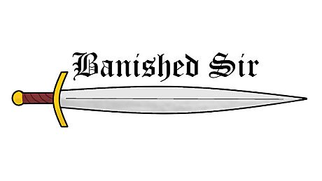 Banished Sir Game