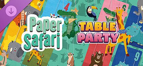 Table Party - PaperSafari DLC