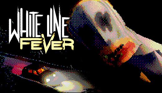 White Line Fever