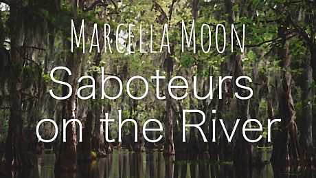 Marcella Moon: Saboteurs on the River Game