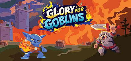 Glory for Goblins
