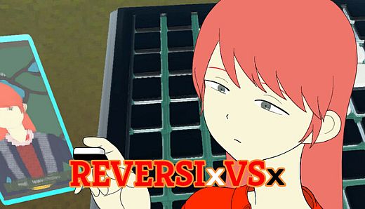 REVERSI xVSx