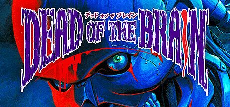 Dead of the Brain