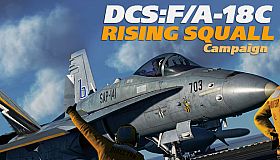DCS: F/A-18C Rising Squall Campaign