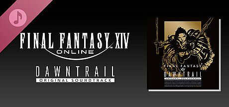 DAWNTRAIL: FINAL FANTASY XIV Original Soundtrack