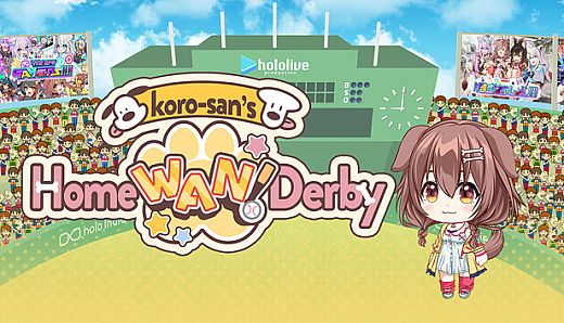 Koro-san's Home "WAN!" Derby