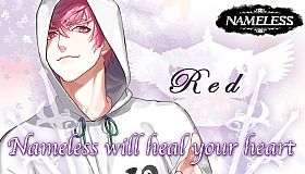 Nameless will heal your heart ~Red~