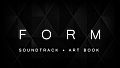 FORM - Original Soundtrack + Digital Art Book