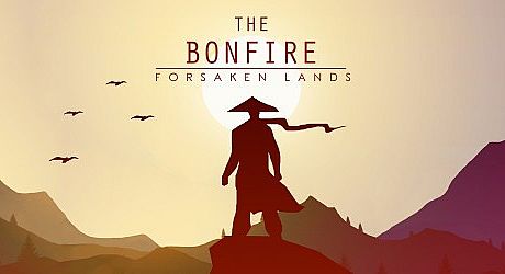 The Bonfire: Forsaken Lands Game
